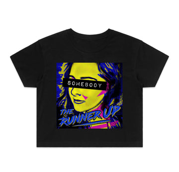 The Runner Up - Somebody: Women's Cropped Tee Shirt | Arena - Band Merch and On-Demand Designer Shirts
